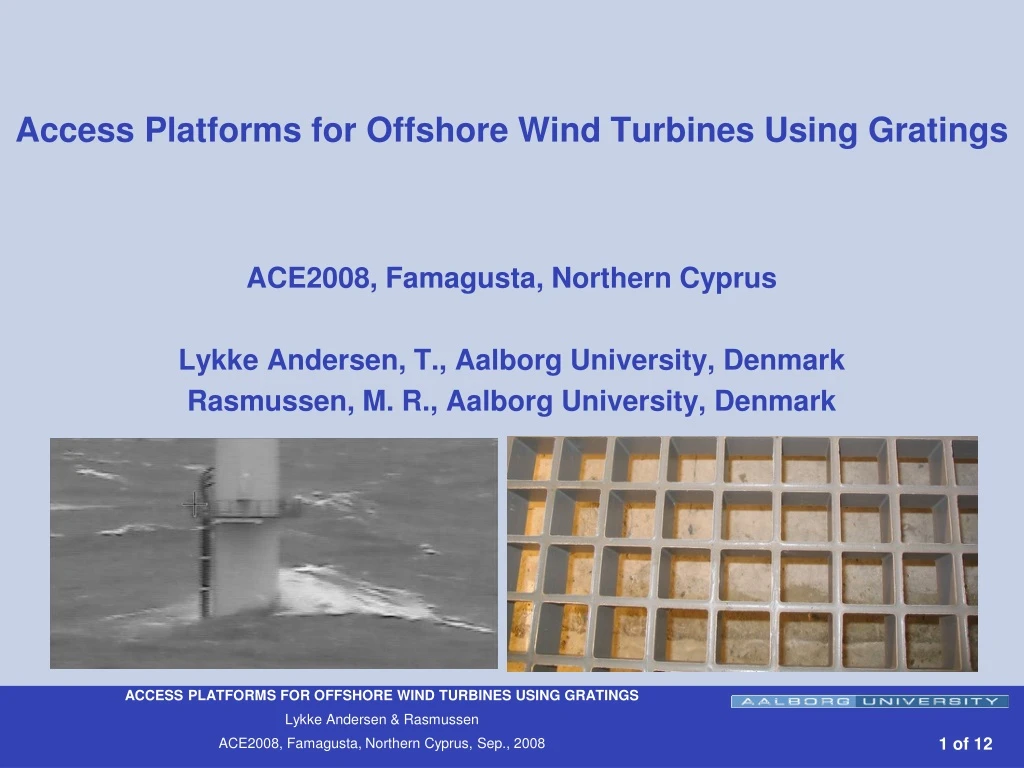 access platforms for offshore wind turbines using gratings