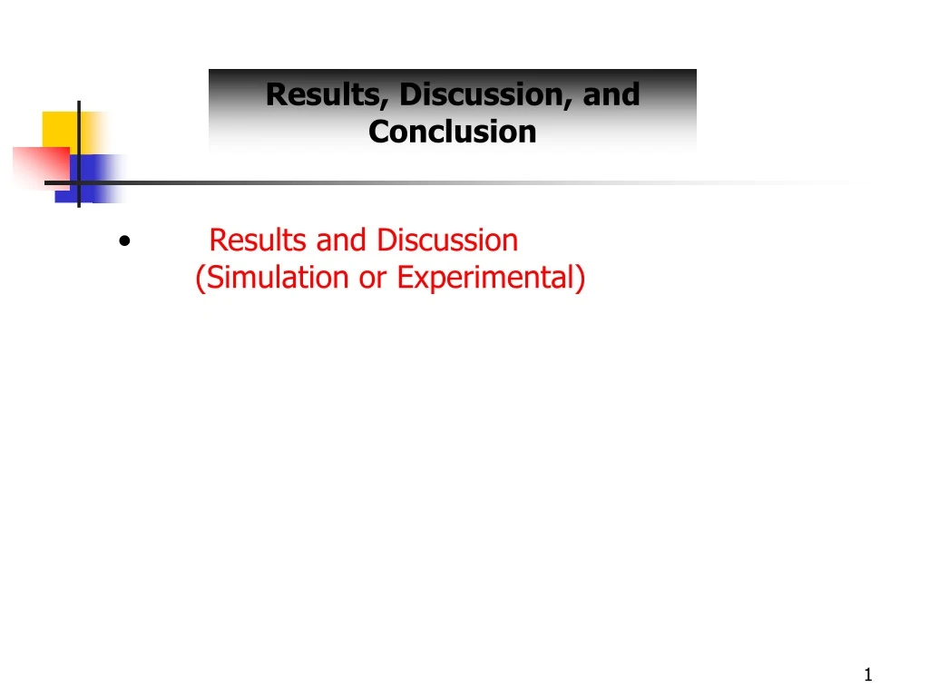 results discussion and conclusion