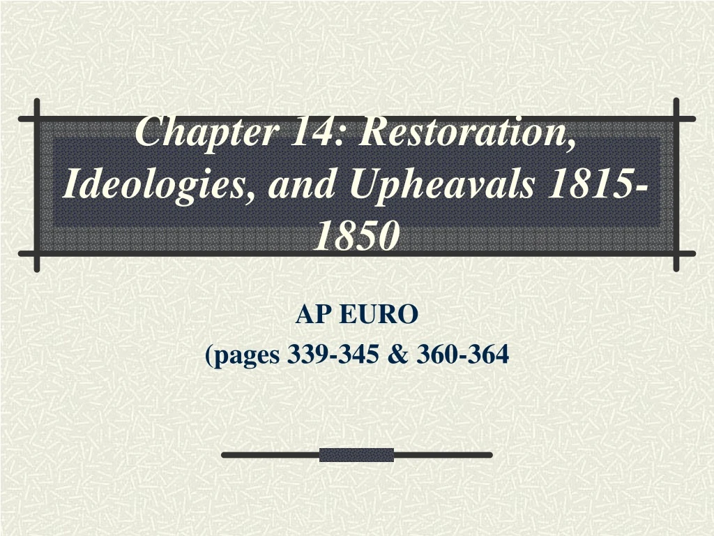 chapter 14 restoration ideologies and upheavals 1815 1850