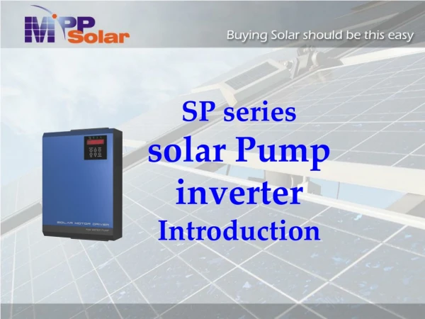 SP series            solar Pump inverter  Introduction