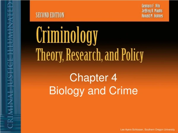 Chapter 4 Biology and Crime