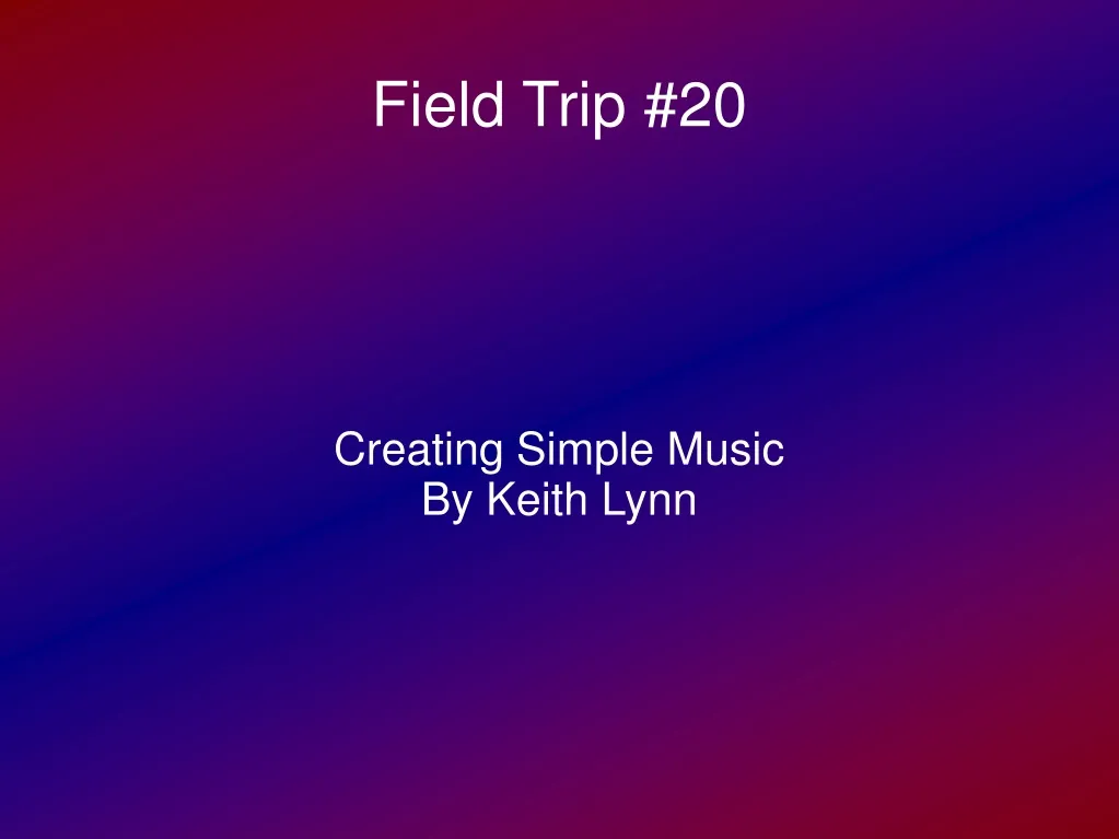 creating simple music by keith lynn