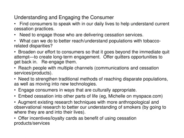 Understanding and Engaging the Consumer