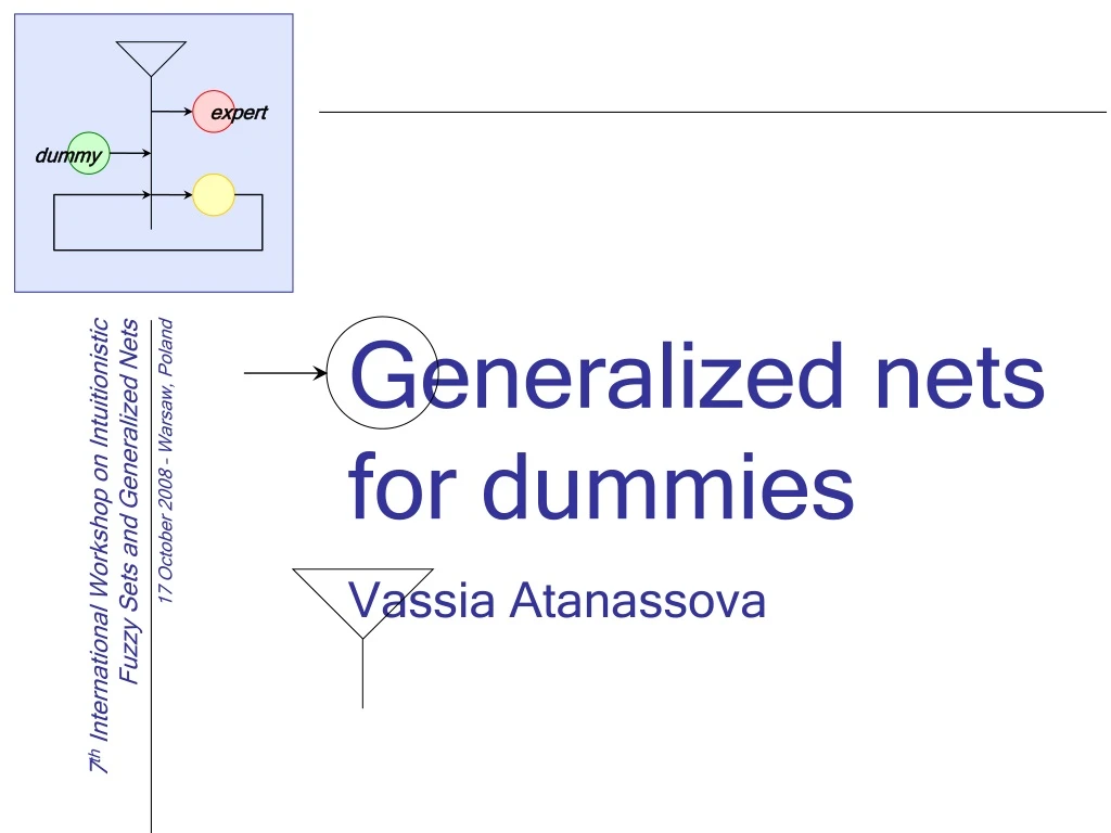 generalized nets for dummies vassia atanassova
