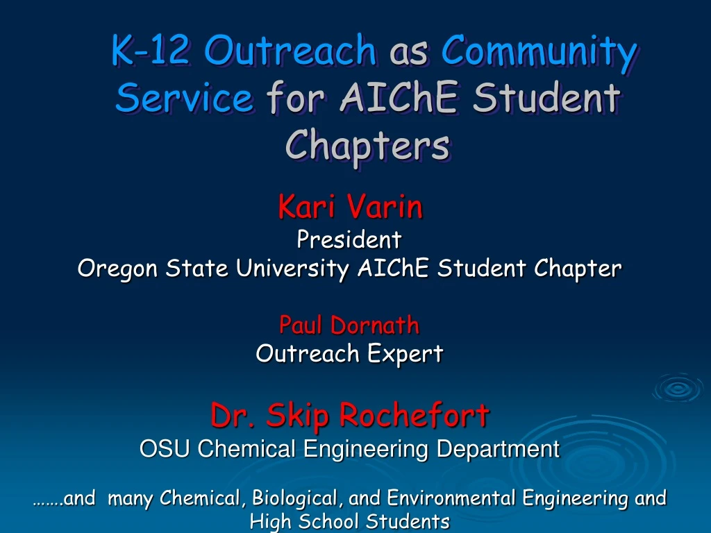 k 12 outreach as community service for aiche