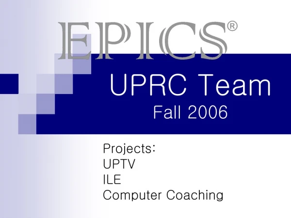 UPRC Team Fall 2006
