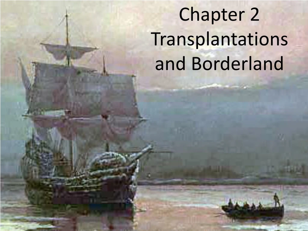 chapter 2 transplantations and borderland