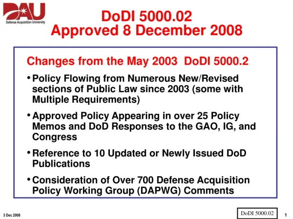 Changes from the May 2003  DoDI 5000.2