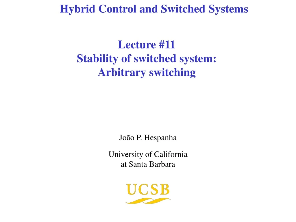 lecture 11 stability of switched system arbitrary switching