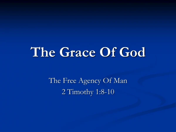 The Grace Of God