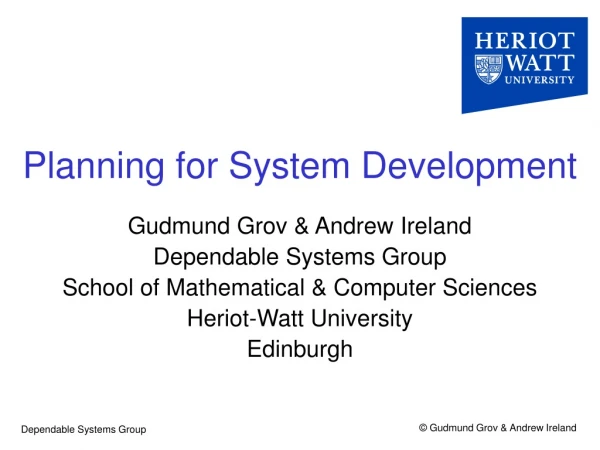 Planning for System Development