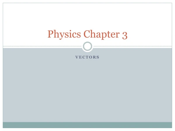 Physics Chapter 3