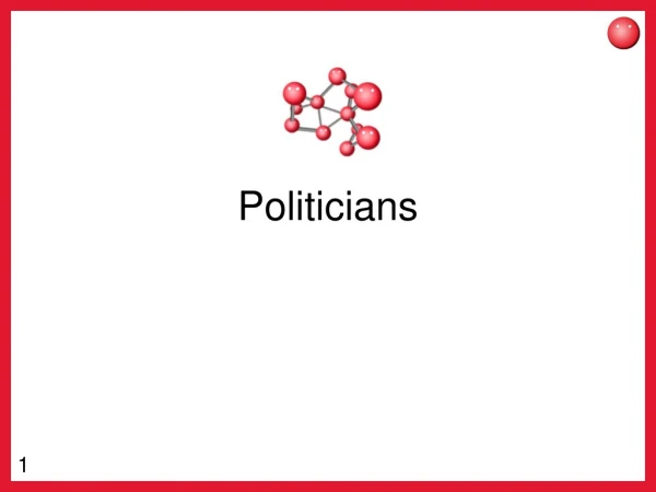 Politicians