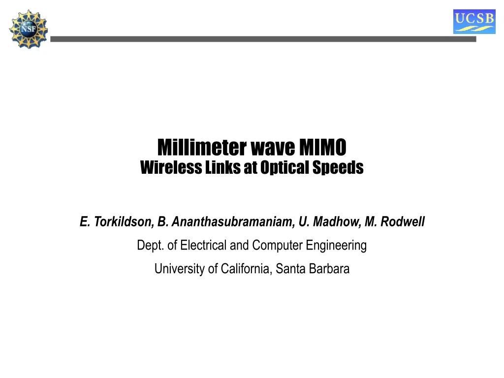 millimeter wave mimo wireless links at optical speeds