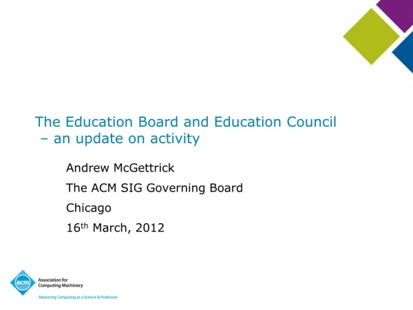 The Education Board and Education Council  – an update on activity