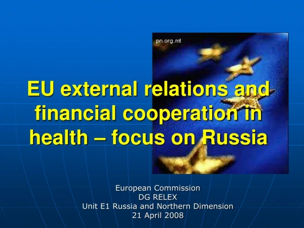 EU external relations and financial cooperation in health – focus on Russia