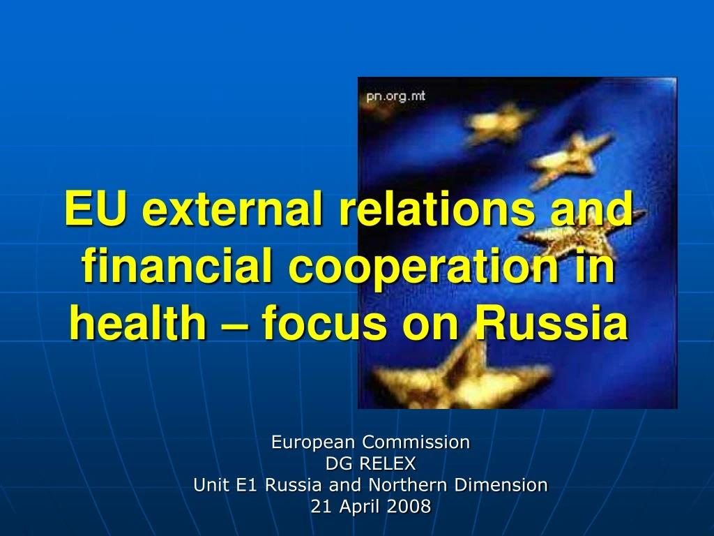 eu external relations and financial cooperation in health focus on russia