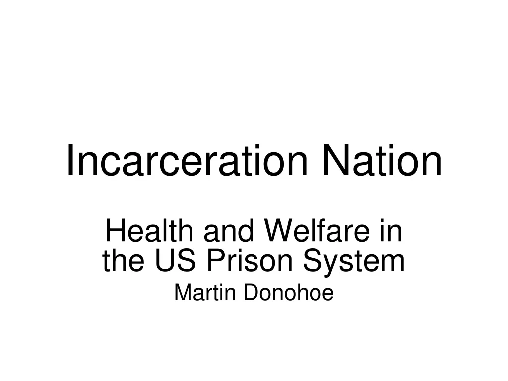 incarceration nation