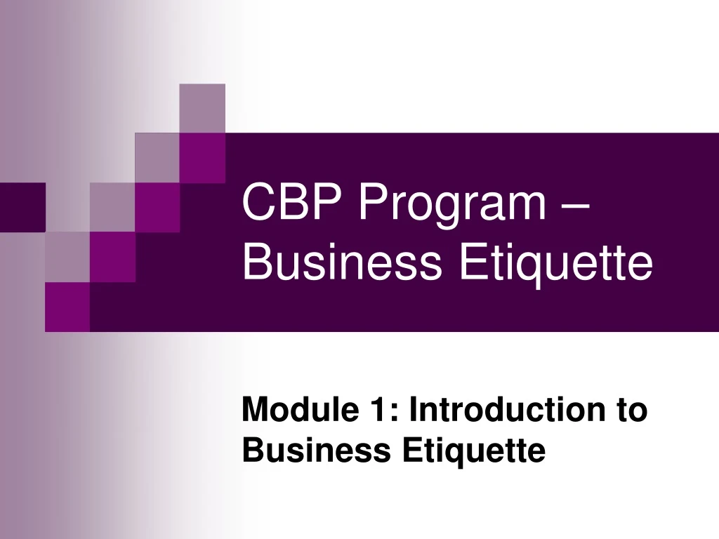 cbp program business etiquette