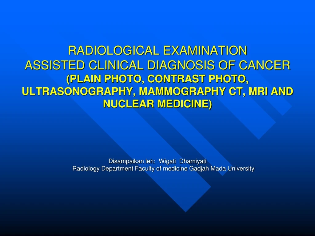 radiological examination assisted clinical