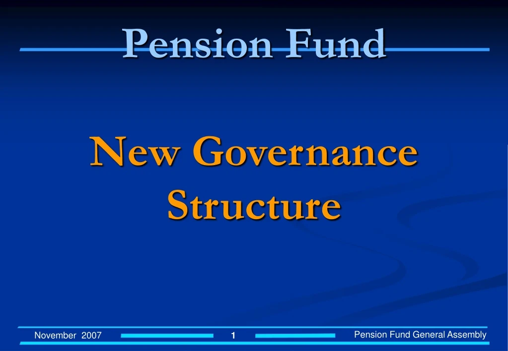 pension fund new governance structure