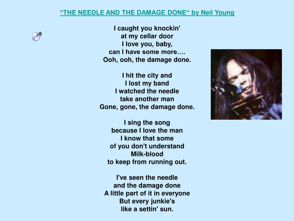 the needle and the damage done by neil young