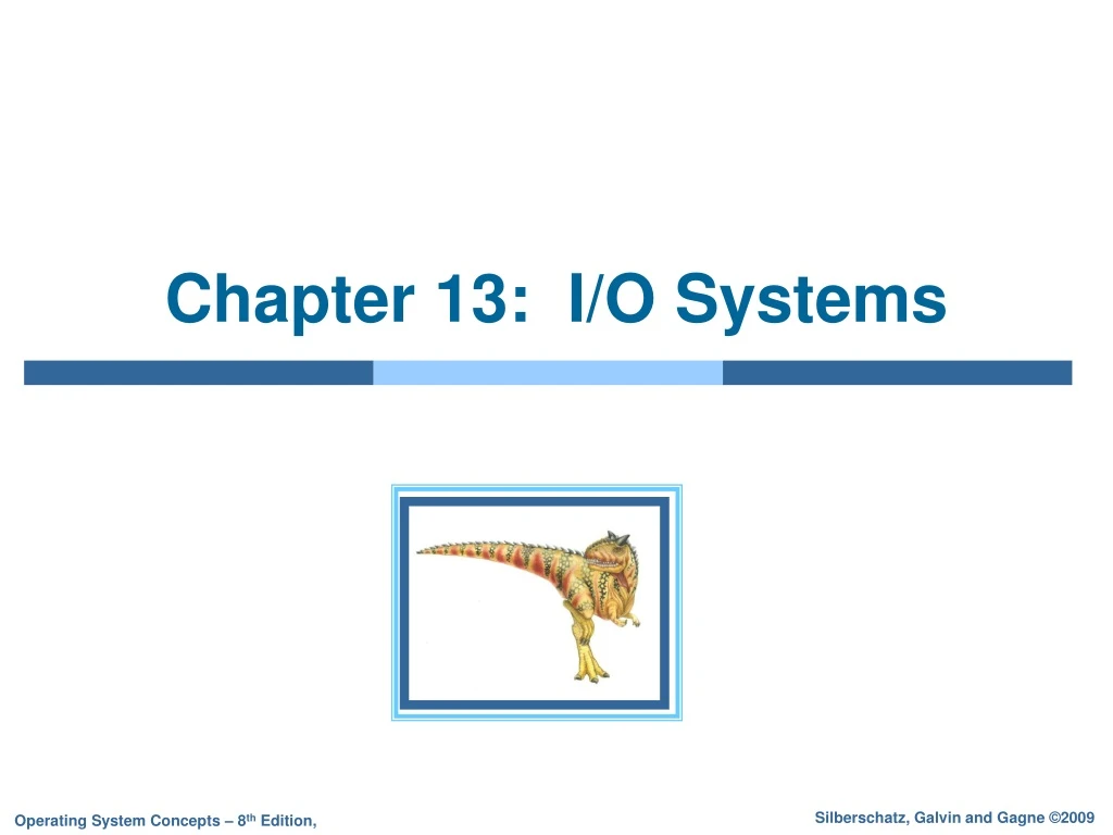 chapter 13 i o systems