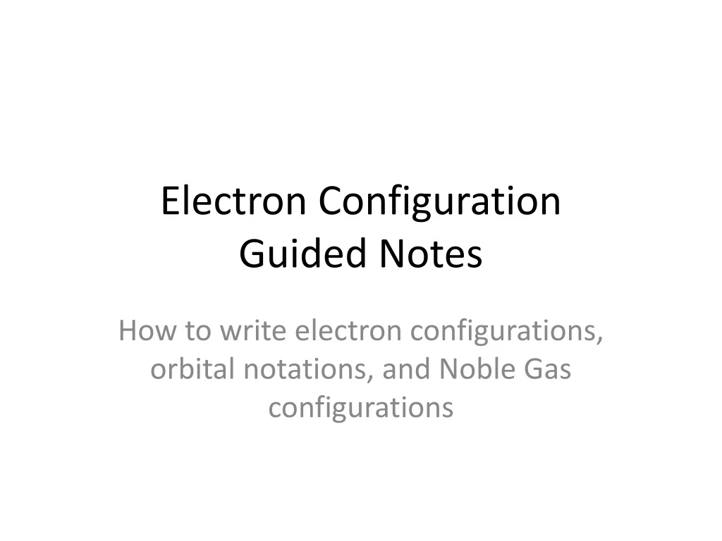 electron configuration guided notes