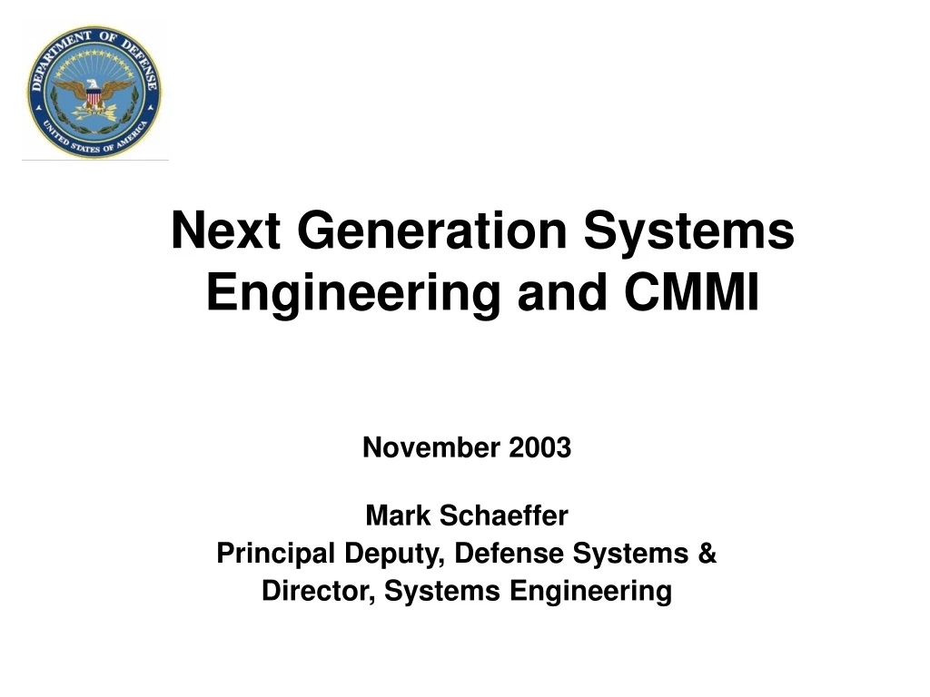 next generation systems engineering and cmmi