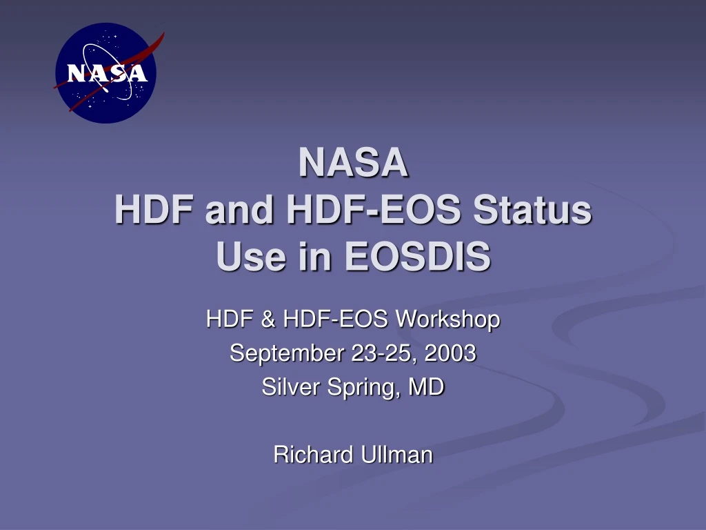 nasa hdf and hdf eos status use in eosdis