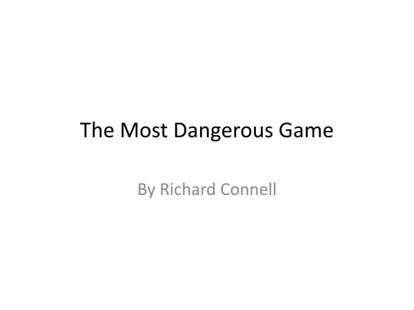 The Most Dangerous Game