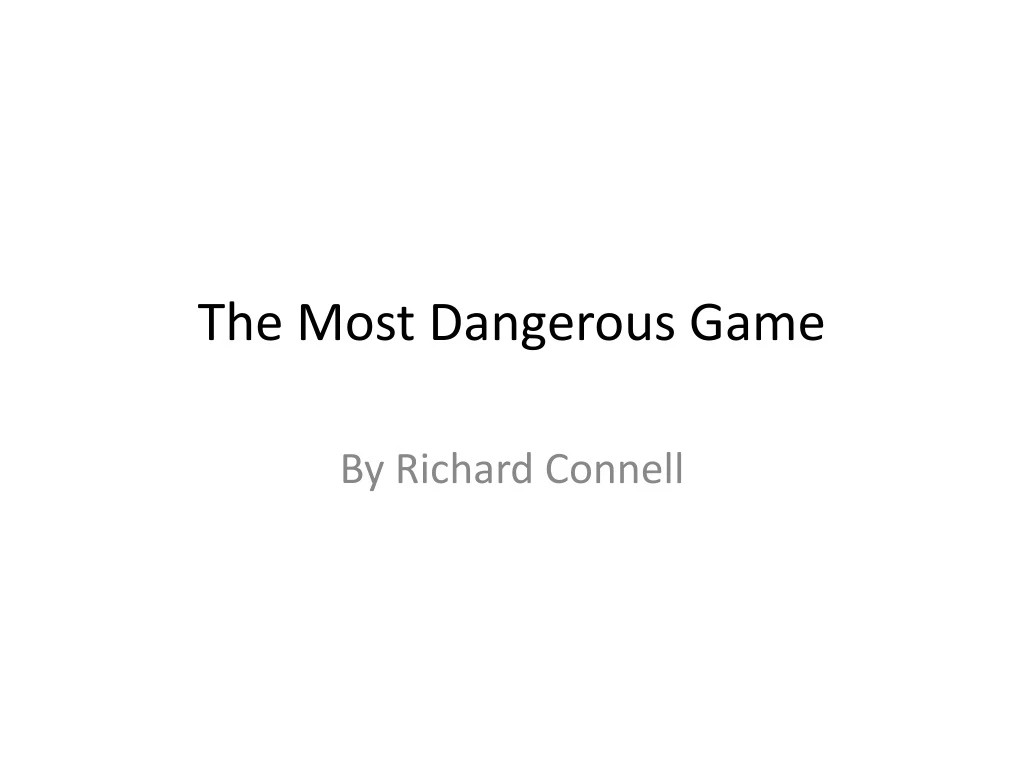 the most dangerous game