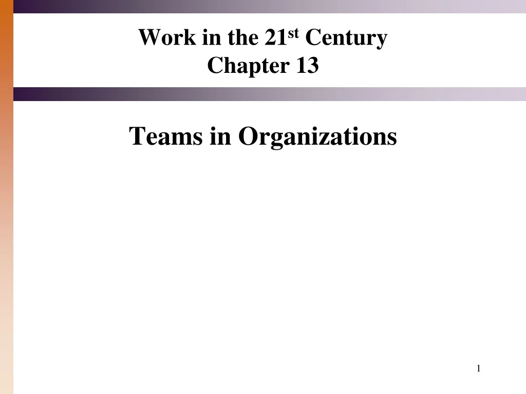 work in the 21 st century chapter 13