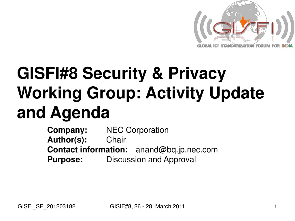 gisfi 8 security privacy working group activity update and agenda