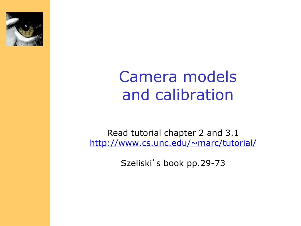 camera models and calibration