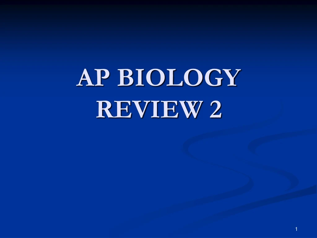 ap biology review 2