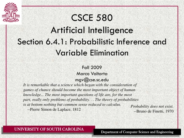 CSCE 580 Artificial Intelligence Section 6.4.1: Probabilistic Inference and Variable Elimination