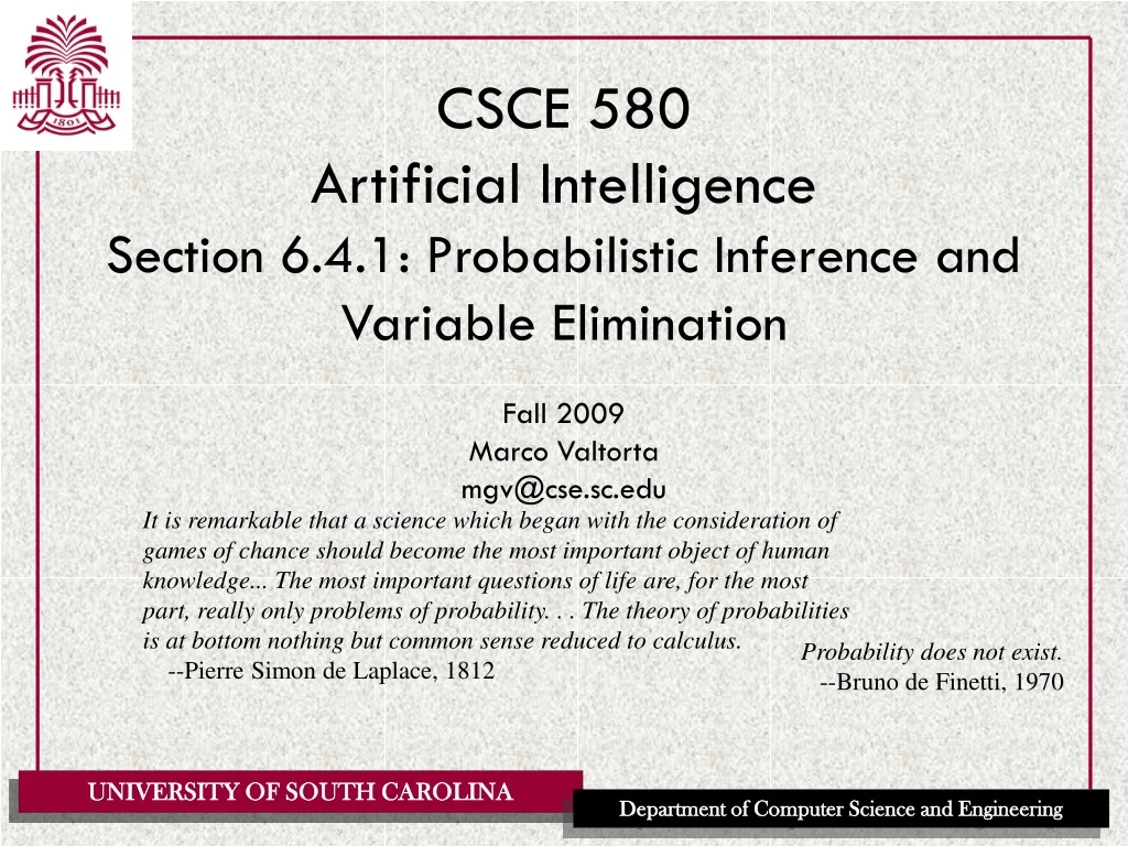 csce 580 artificial intelligence section 6 4 1 probabilistic inference and variable elimination