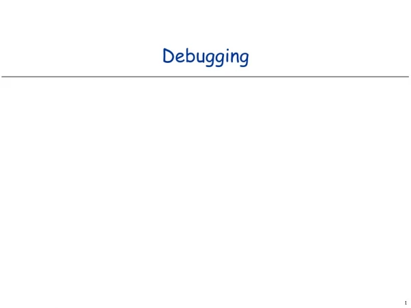 Debugging