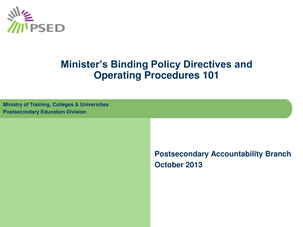 minister s binding policy directives and operating procedures 101