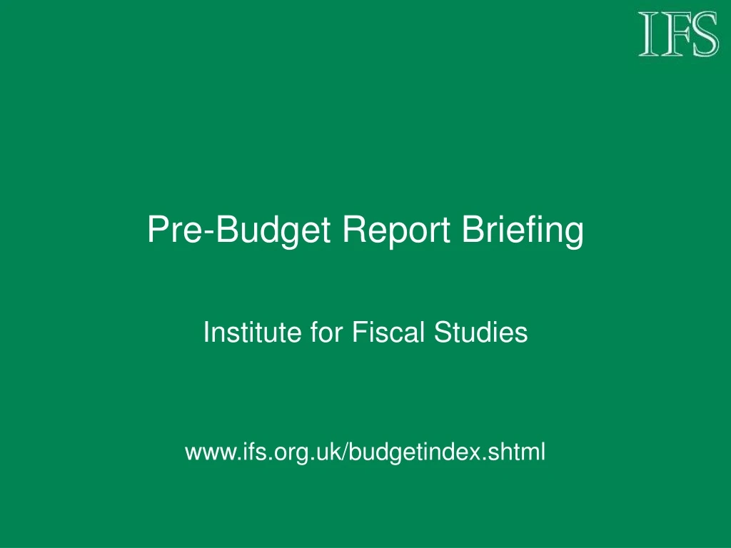 pre budget report briefing