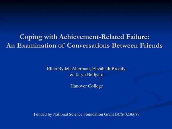 Coping with Achievement-Related Failure:  An Examination of Conversations Between Friends