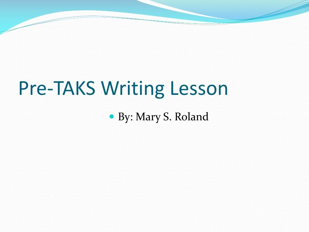 pre taks writing lesson