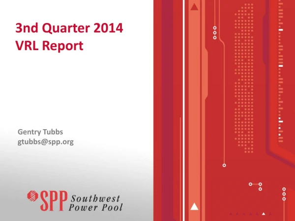 3nd Quarter 2014 VRL Report