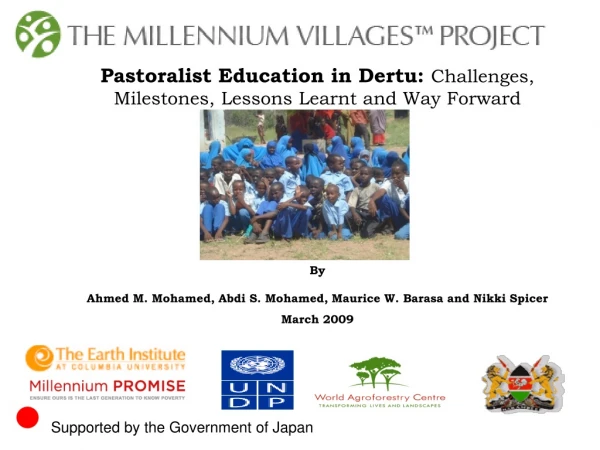 Pastoralist Education in Dertu:  Challenges, Milestones, Lessons Learnt and Way Forward By