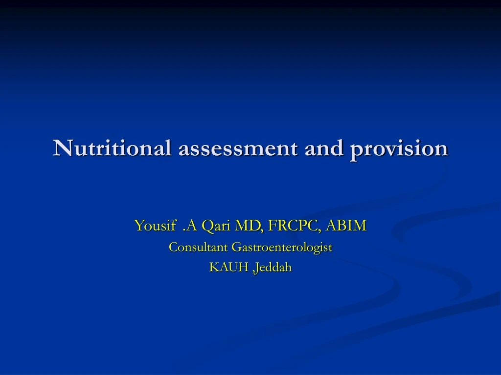 nutritional assessment and provision