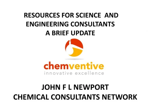 JOHN F L NEWPORT CHEMICAL CONSULTANTS NETWORK