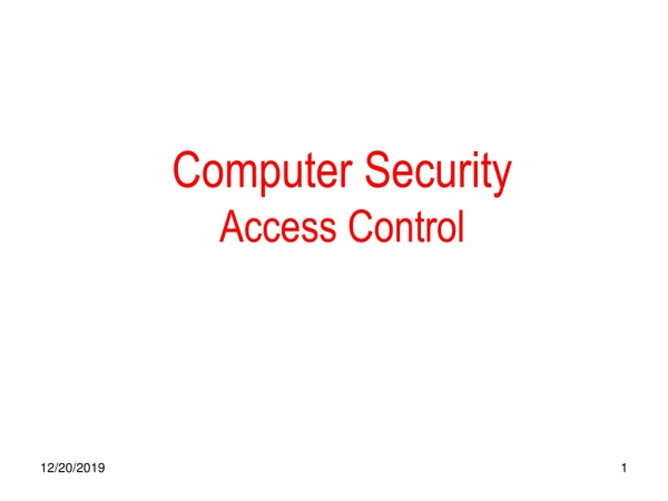 Computer Security Access Control