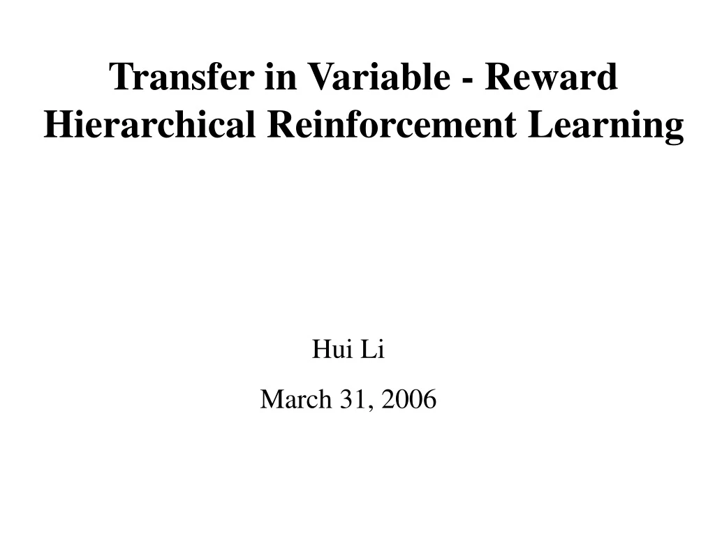 transfer in variable reward hierarchical