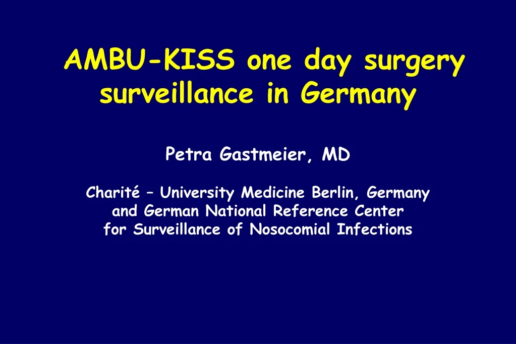 ambu kiss one day surgery surveillance in germany